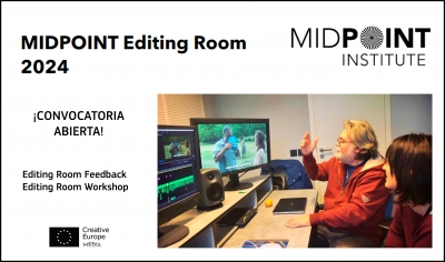 MIDPOINT INSTITUTE: Convocatoria abierta de Editing Room 2024